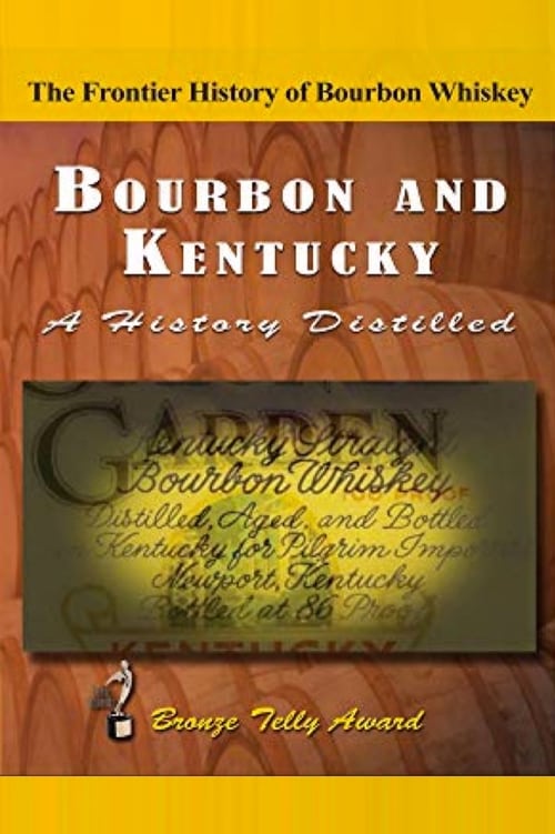 Poster for Bourbon & Kentucky: A History Distilled