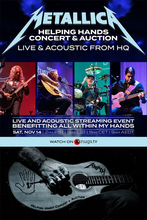 Poster for Metallica Helping Hands Concert & Auction: Live & Acoustic From HQ
