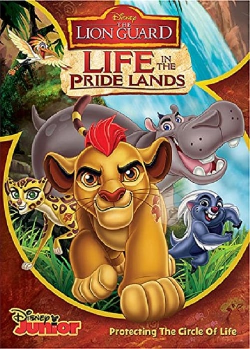 Poster for The Lion Guard: Life In The Pride Lands