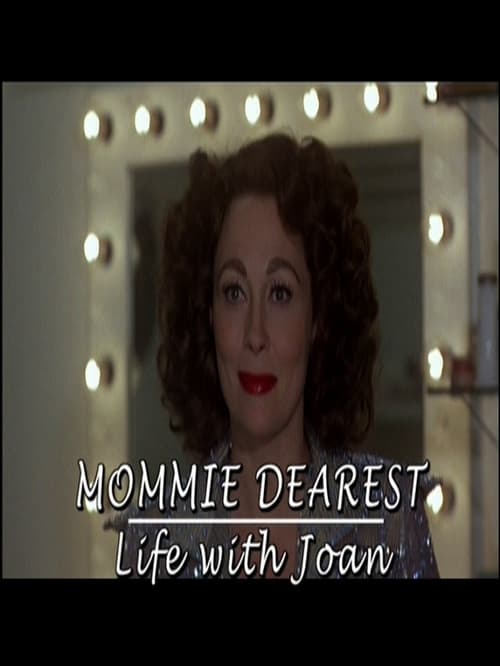 Poster for Mommie Dearest: Life with Joan