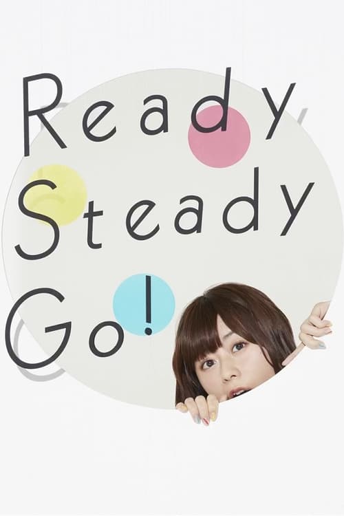 Poster for Inori Minase 1st LIVE Ready Steady Go!
