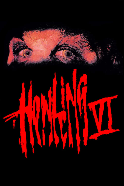 Poster for Howling VI: The Freaks