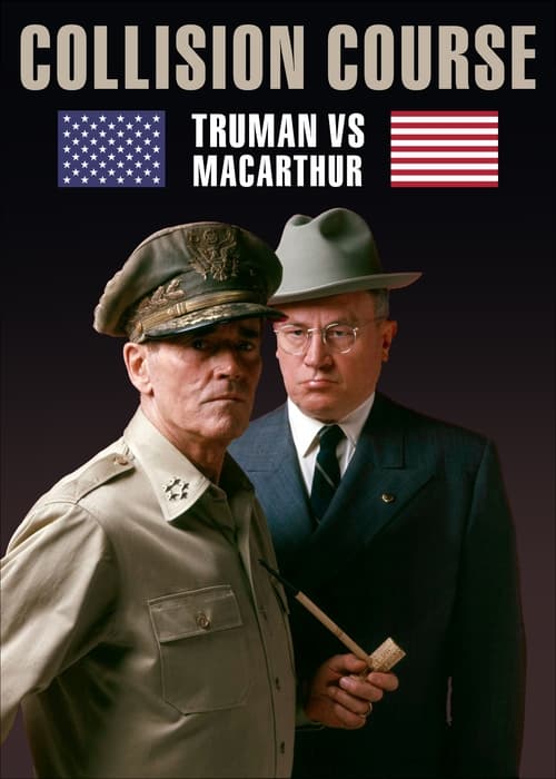 Poster for Collision Course: Truman vs. MacArthur