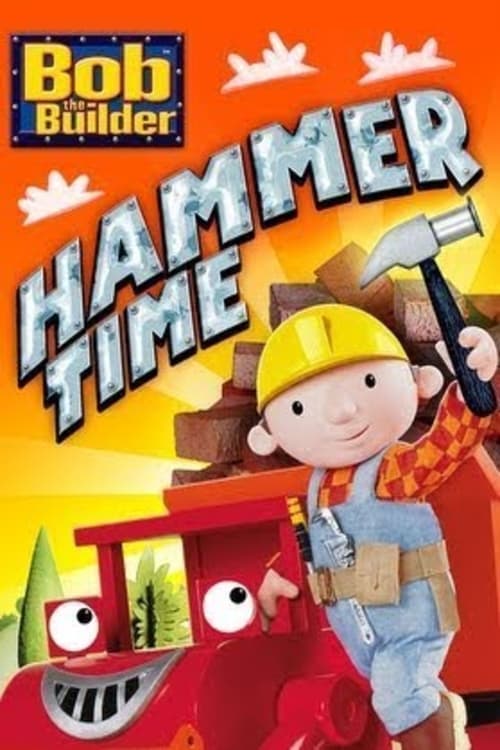 Poster for Bob the Builder: Hammer Time