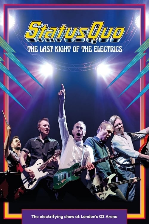 Poster for Status Quo - The Last Night of the Electrics