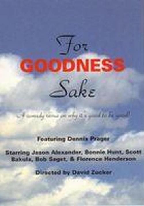Poster for For Goodness Sake