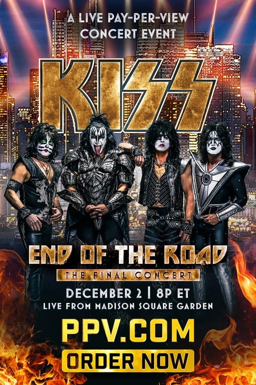 Poster for KISS: End of the Road Live from Madison Square Garden