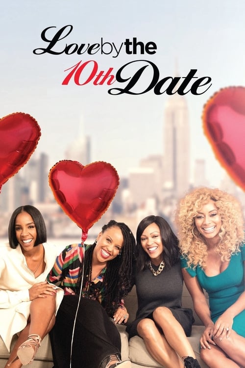 Poster for Love by the 10th Date