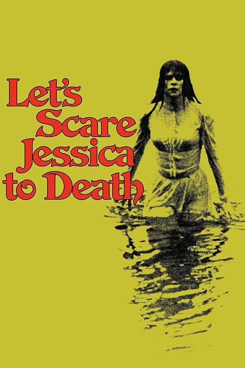 Poster for Let's Scare Jessica to Death