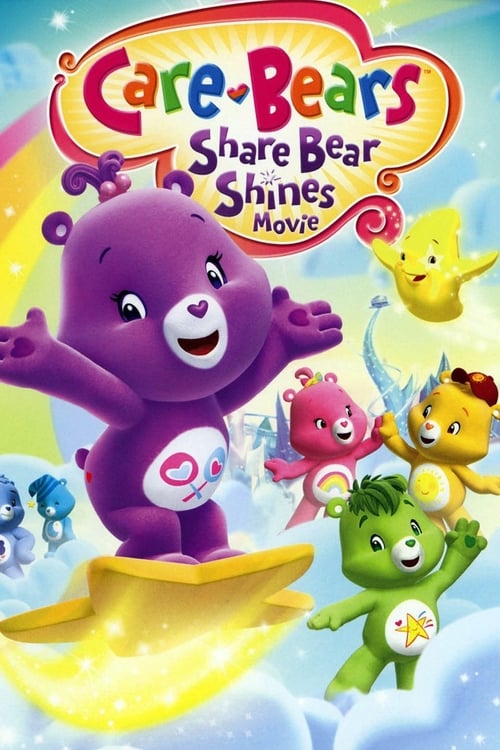 Poster for Care Bears: Share Bear Shines