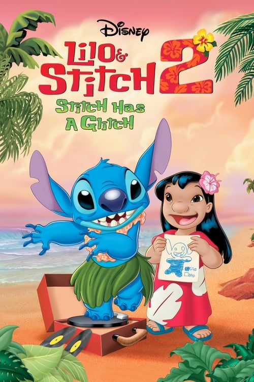 Poster for Lilo & Stitch 2: Stitch Has a Glitch