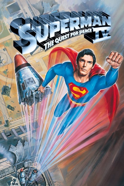 Poster for Superman IV: The Quest for Peace