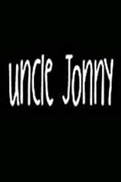 Poster for Uncle Jonny