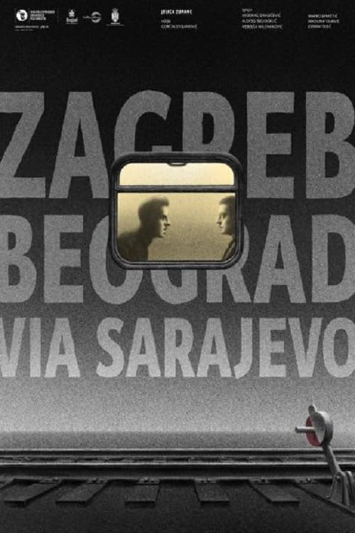 Poster for Zagreb-Belgrade Across Sarajevo