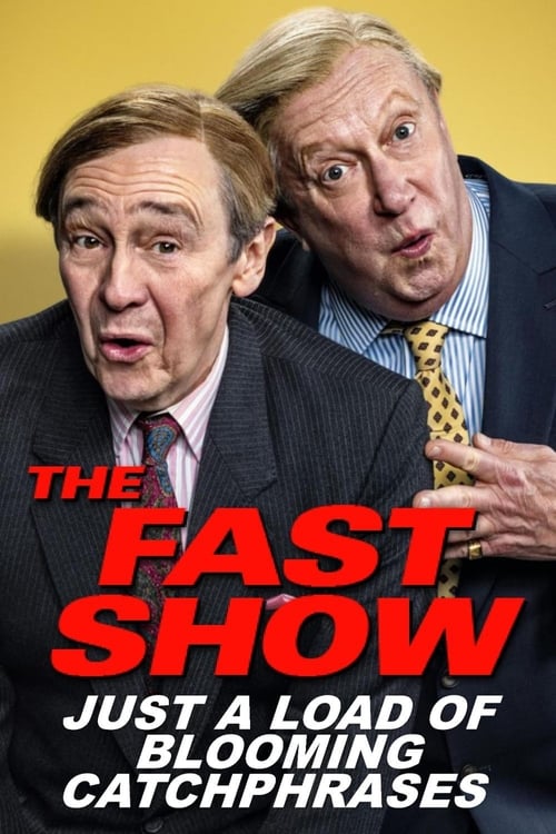 Poster for The Fast Show: Just a Load of Blooming Catchphrases