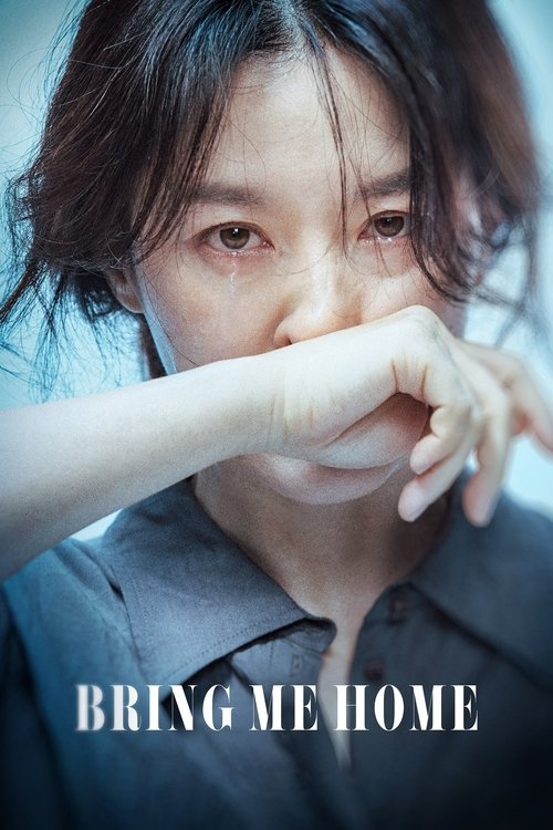 Poster for Bring Me Home