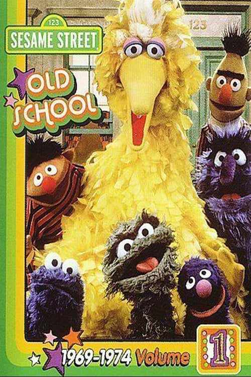 Poster for Sesame Street: Old School Vol. 1 (1969-1974)