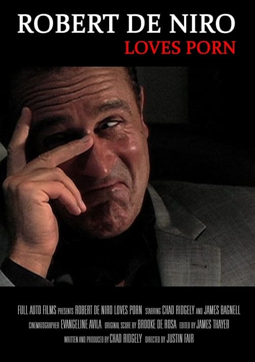 Poster for Robert De Niro Loves Porn