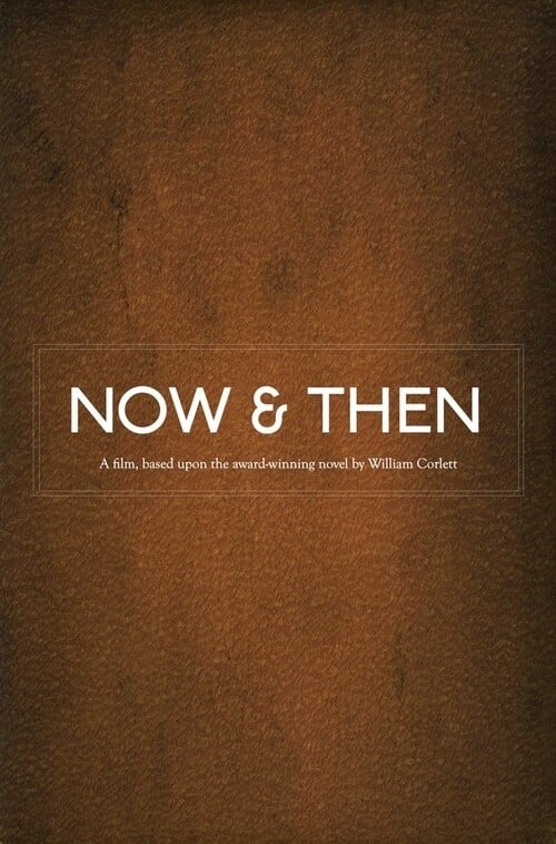 Poster for Now & Then
