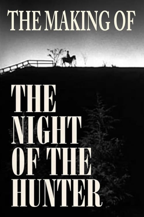 Poster for The Making of 'The Night of the Hunter'