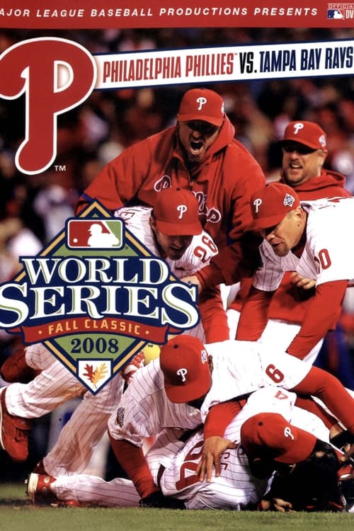 Poster for 2008 Philadelphia Phillies: The Official World Series Film