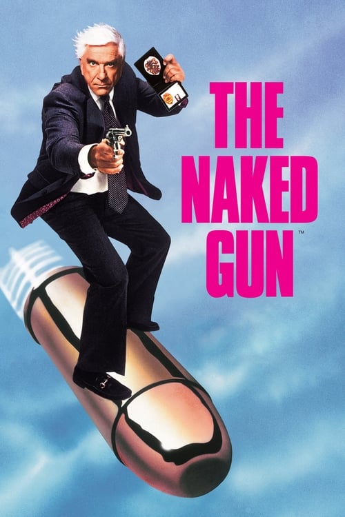Poster for The Naked Gun: From the Files of Police Squad!