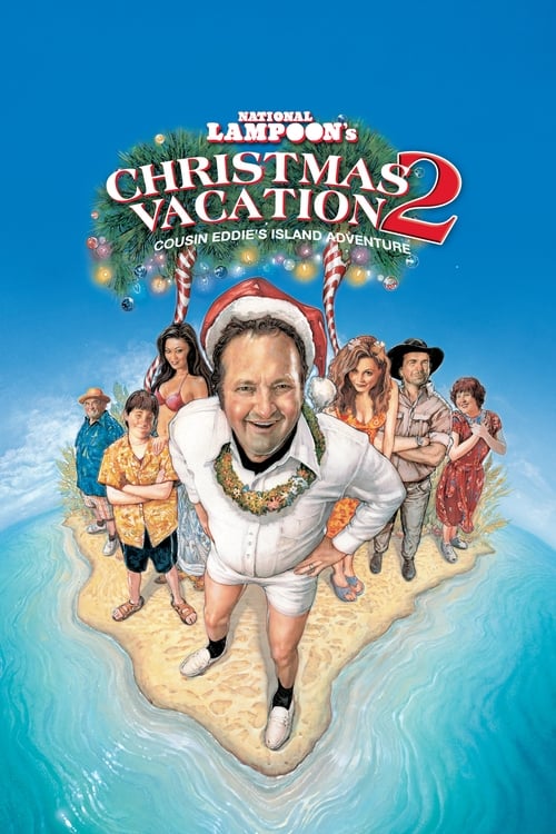Poster for Christmas Vacation 2: Cousin Eddie's Island Adventure