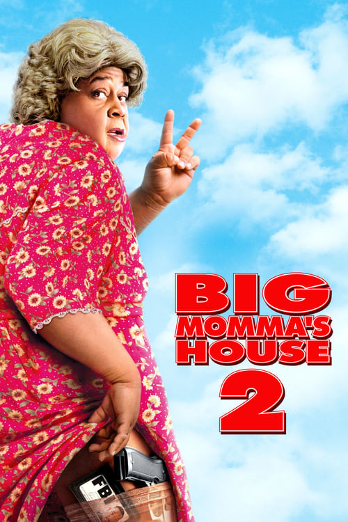 Poster for Big Momma's House 2