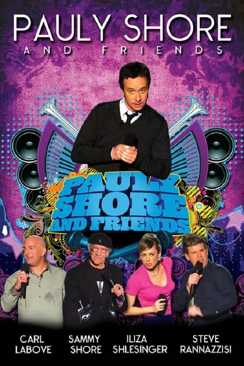 Poster for Pauly Shore & Friends