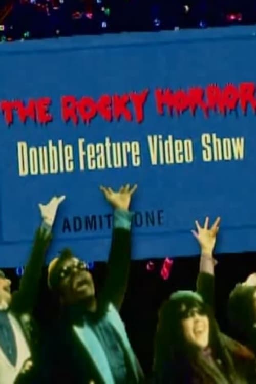 Poster for The Rocky Horror Double Feature Video Show