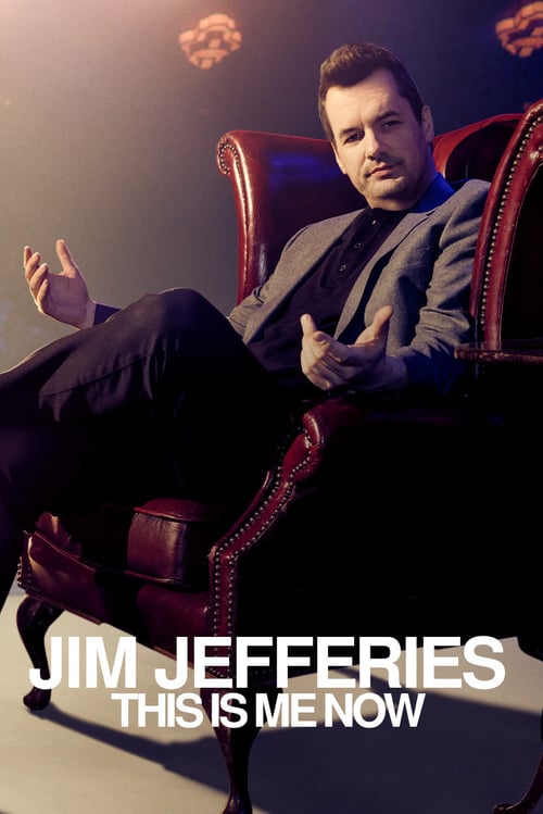 Poster for Jim Jefferies: This Is Me Now