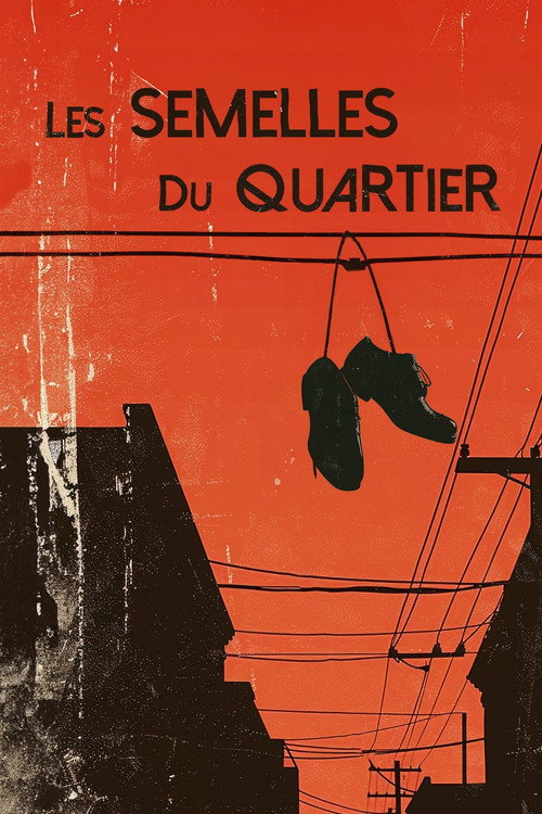 Les Semelles du quartier