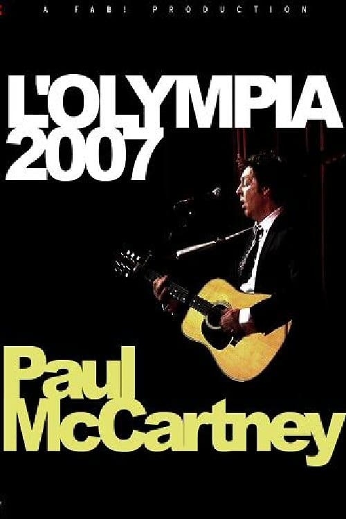 Poster for Paul McCartney: Live at the Olympia Paris 2007