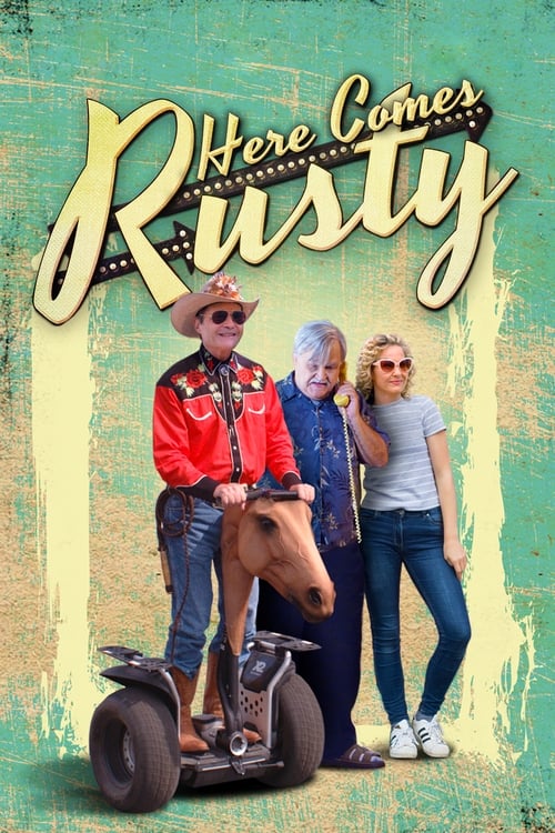 Poster for Here Comes Rusty