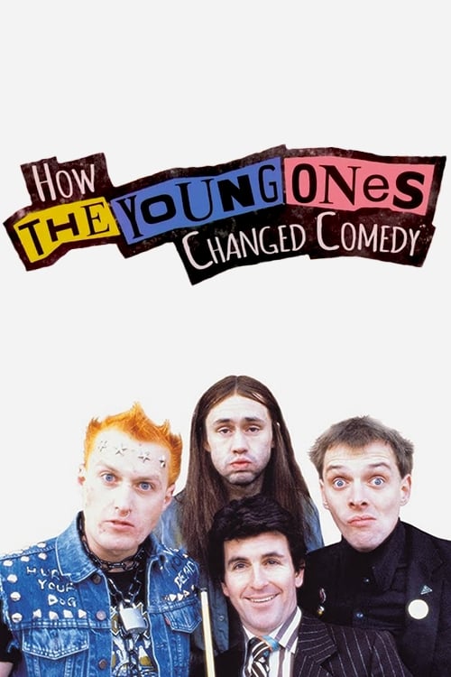 Poster for How The Young Ones Changed Comedy