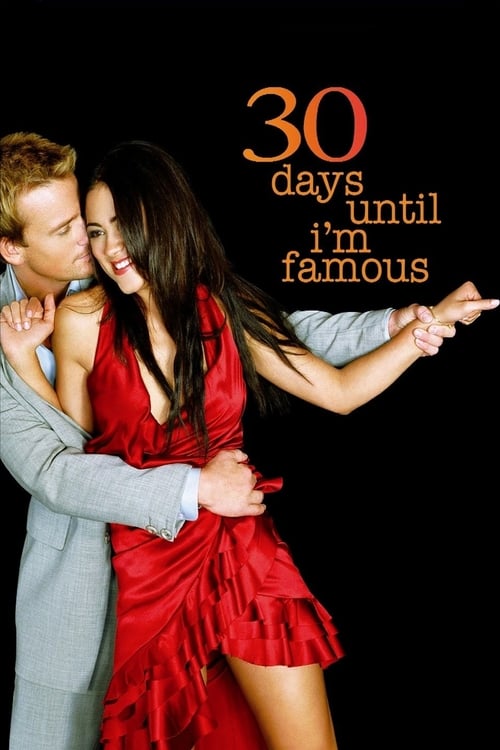 Poster for 30 Days Until I'm Famous