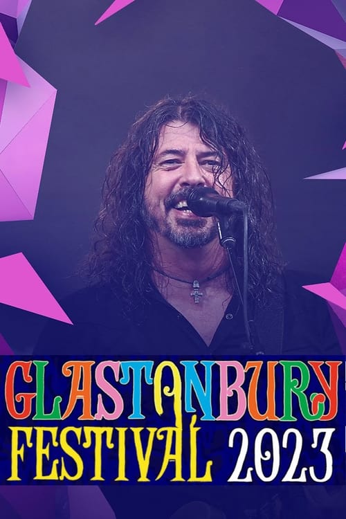 Poster for Foo Fighters: Glastonbury 2023