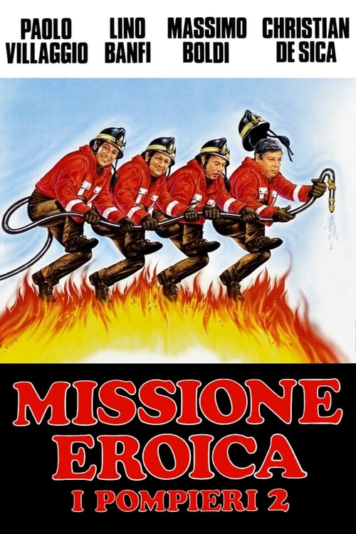 Poster for Firefighters 2: Heroic Mission