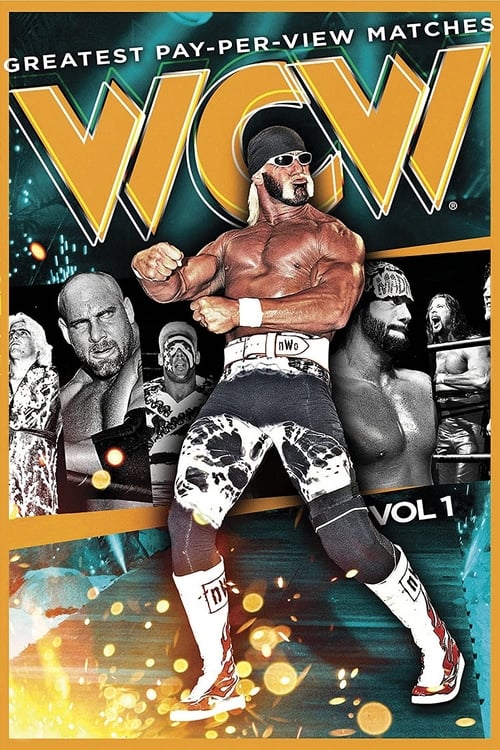 Poster for WCW'S Greatest Pay-Per-View Matches Volume 1