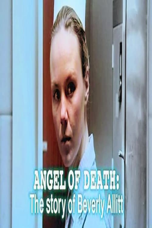 Poster for Angel of Death: The Story of Beverly Allitt
