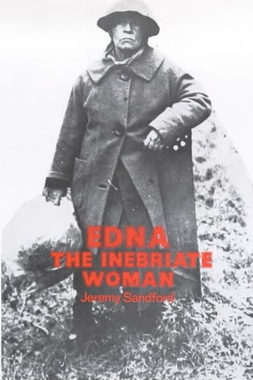 Poster for Edna: The Inebriate Woman