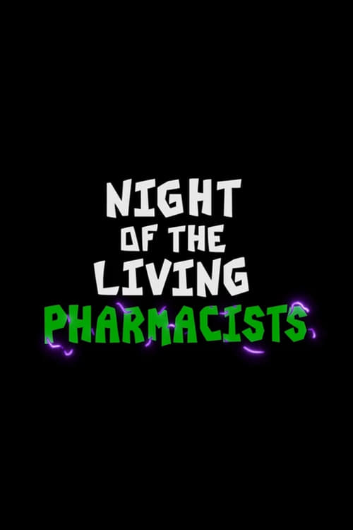 Poster for Phineas and Ferb: Night of the Living Pharmacists