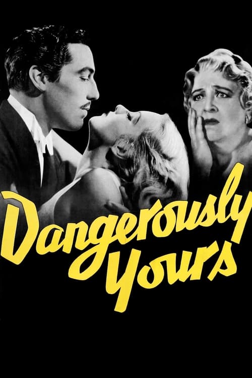 Poster for Dangerously Yours