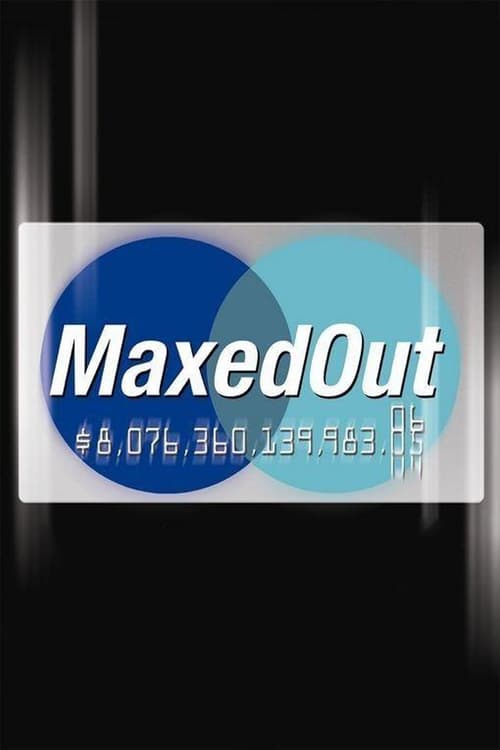 Poster for Maxed Out