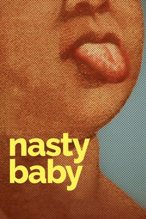 Poster for Nasty Baby