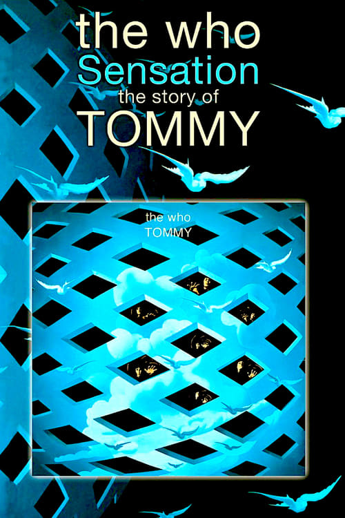 Poster for The Who: Sensation - The Story of Tommy