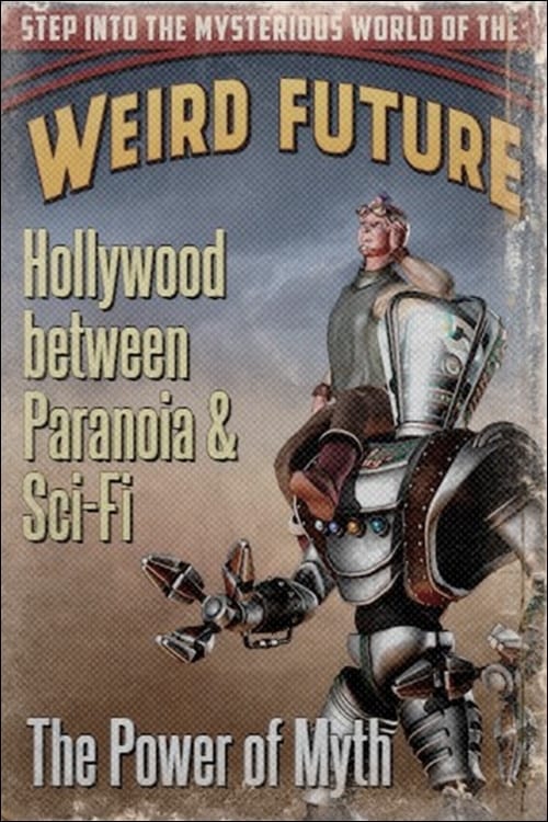 Poster for Hollywood between Paranoia and Sci-Fi: The Power of Myth