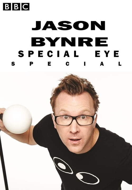 Poster for Jason Byrne's Special Eye Live