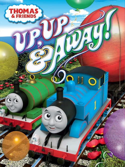 Poster for Thomas and Friends: Up Up & Away!