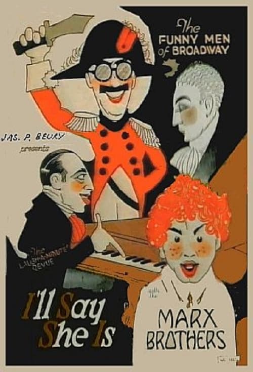 Poster for I'll Say She Is